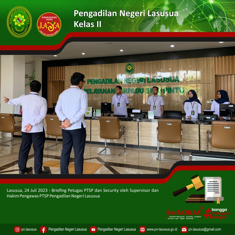 Briefing Pagi petugas PTSP dan Security oleh Supervisor dan Hakim Pengawas PTSP Pengadilan Negeri Lasusua